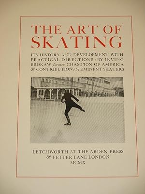 Seller image for The Art of Skating: Its History and Development with Practical Directions for sale by Tarrington Books