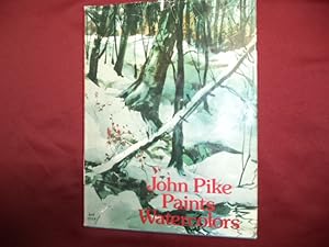 Immagine del venditore per John Pike Paints Watercolors. venduto da BookMine