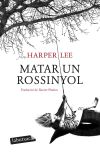 Seller image for Matar un rossinyol for sale by AG Library