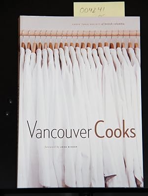 Bild des Verkufers fr Vancouver Cooks zum Verkauf von Mad Hatter Bookstore