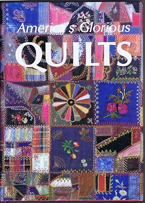 Imagen del vendedor de Americas Glorious Quilts a la venta por SUNSET BOOKS