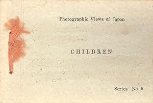 Seller image for Children (Photographic Views of Japan, 5) for sale by Masalai Press