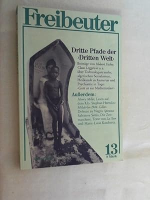 Seller image for Freibeuter 13. Dritte Pfade der "Dritten Welt" for sale by Versandantiquariat Christian Back