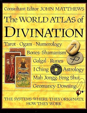Seller image for The World Atlas Of Divination : The Systems Where They Originate & How They Work : for sale by Sapphire Books