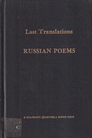 Bild des Verkufers fr Last Translations--Russian Poems zum Verkauf von Jonathan Grobe Books