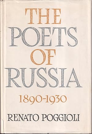 Imagen del vendedor de The Poets of Russia 1890-1930 a la venta por Jonathan Grobe Books