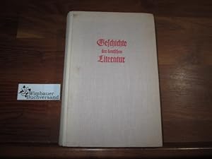 Bild des Verkufers fr Geschichte der deutschen Literatur von ihren Anfngen bis zur Gegenwart. E. Max Brm. [Vllig berarb. u. verb.] zum Verkauf von Antiquariat im Kaiserviertel | Wimbauer Buchversand