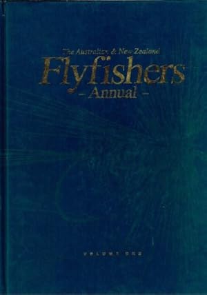 The Australian and New Zealand Flyfishers Annual : Volume One