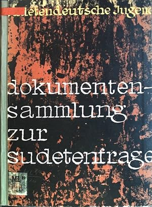 Imagen del vendedor de Dokumentensammlung zur Sudetenfrage a la venta por books4less (Versandantiquariat Petra Gros GmbH & Co. KG)