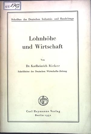 Seller image for Lohnhhe und Wirtschaft; Schriften des Deutschen Industrie- und Handelstages; for sale by books4less (Versandantiquariat Petra Gros GmbH & Co. KG)