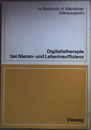 Imagen del vendedor de Digitalistherapie bei Nieren- und Leberinsuffizienz. a la venta por books4less (Versandantiquariat Petra Gros GmbH & Co. KG)