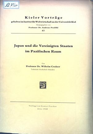 Seller image for Japan und die Vereinigten Staaten im Pazifischen Raum; Kieler Vortrge, Heft 63; for sale by books4less (Versandantiquariat Petra Gros GmbH & Co. KG)