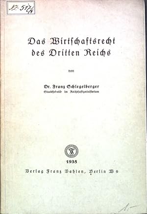 Imagen del vendedor de Das Wirtschaftsrecht des Dritten Reichs; a la venta por books4less (Versandantiquariat Petra Gros GmbH & Co. KG)