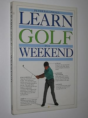 Bild des Verkufers fr Learn Golf in a Weekend zum Verkauf von Manyhills Books