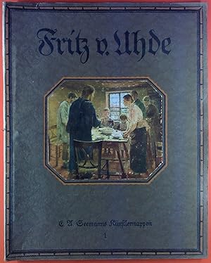 Bild des Verkufers fr E. A. Seemanns Knstlermappen, Mappe 1. Fritz von Uhde. Acht farbige Wiedergaben seiner Hauptwerke. zum Verkauf von biblion2