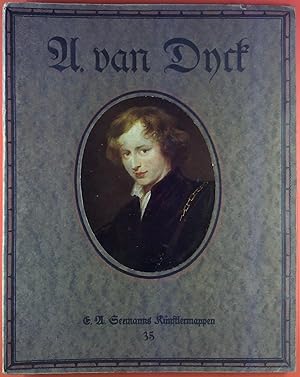 Image du vendeur pour E. A. Seemanns Knstlermappen, Band 35. Anton van Dyck. Acht farbige Gemlde-Wiedergaben. mis en vente par biblion2