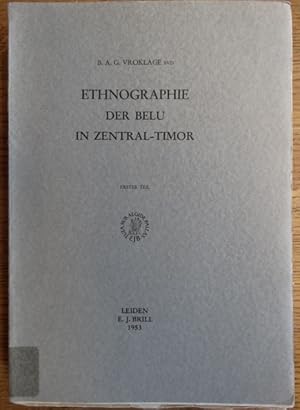 Ethnographie der Belu in Zentral-Timor: Erster Teil