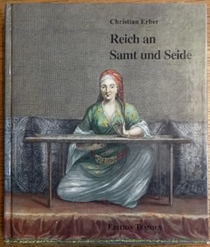 Reich an Samt und Seide: Osmanische Gewebe und Stickereien