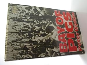 Seller image for Bay of Pigs for sale by The Secret Bookshop