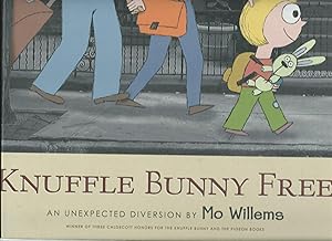 Bild des Verkufers fr Knuffle Bunny Free: An Unexpected Diversion (Knuffle Bunny Series) zum Verkauf von ODDS & ENDS BOOKS