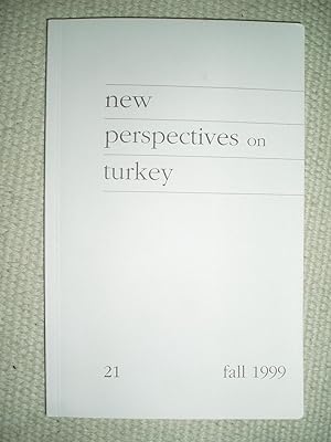 New Perspectives on Turkey : No. 21 : Fall 1999