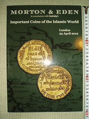 Important Coins of the Islamic World : London 23 April 2012