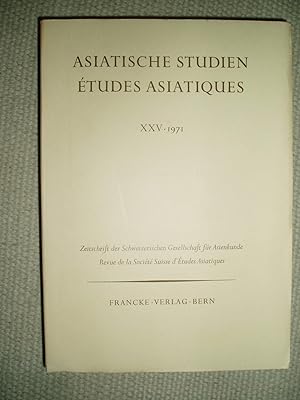 Seller image for Asiatische Studien .,./ tudes Asiatiques : Revue de la Socit Suisse d'tudes Asiatiques : XXV : 1971 for sale by Expatriate Bookshop of Denmark