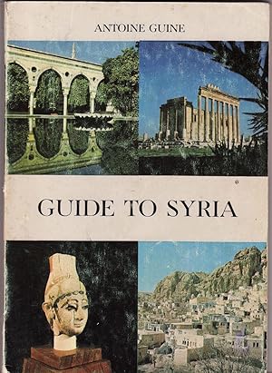GUIDE TO SYRIA: Tourist Manuel