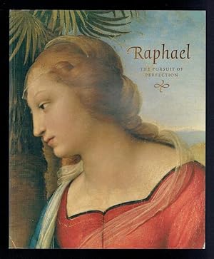 Seller image for Raphael. The Pursuit of Perfection for sale by Sonnets And Symphonies