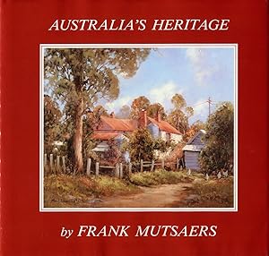 Australia's heritage : a third book of Australian landscapes and country cottages.
