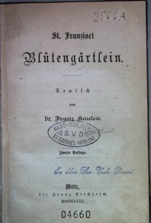 Imagen del vendedor de St. Franzisci Bltengrtlein. a la venta por books4less (Versandantiquariat Petra Gros GmbH & Co. KG)