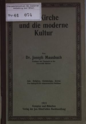 Seller image for Die Kirche und die moderne Kultur. for sale by books4less (Versandantiquariat Petra Gros GmbH & Co. KG)