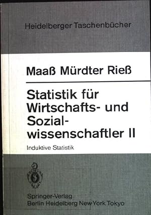 Bild des Verkufers fr Statistik fr Wirtschafts- und Sozialwissenschaftler; Teil 2: Induktive Statistik Heidelberger Taschenbcher zum Verkauf von books4less (Versandantiquariat Petra Gros GmbH & Co. KG)