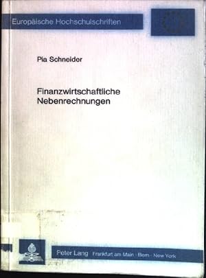 Imagen del vendedor de Finanzwirtschaftliche Nebenrechnungen Europische Hochschulschriften; V/ 625 a la venta por books4less (Versandantiquariat Petra Gros GmbH & Co. KG)