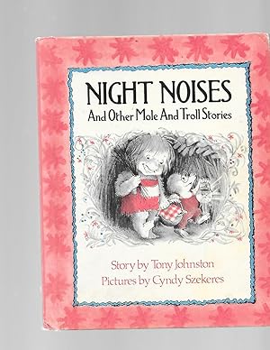 Seller image for Night Noises and Other Mole and Troll Stories (A See and Read Book) for sale by TuosistBook