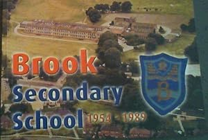 Bild des Verkufers fr Brook Secondary School 1954- 1989 zum Verkauf von Chapter 1