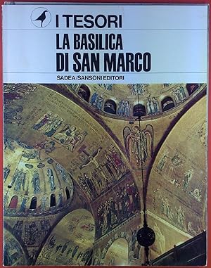 Bild des Verkufers fr I Tesori. La Basilica Di San Marco. zum Verkauf von biblion2