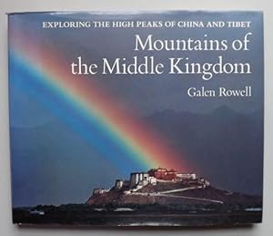 Immagine del venditore per Mountains of the Middle Kingdom: Exploring the High Peaks of China and Tibet venduto da ACCESSbooks