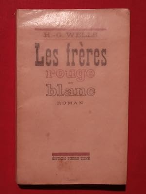 Seller image for Les frres rouges et blancs for sale by Tant qu'il y aura des livres