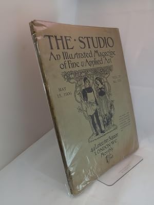 The Studio; An Illustrated Magazine of Fine & Applied Art; May 15 1906, Vol 37 No 158 - Including...