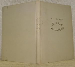 Seller image for Milieu du Monde. for sale by Bouquinerie du Varis