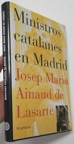 Seller image for Ministros catalanes en Madrid for sale by Librera Mamut