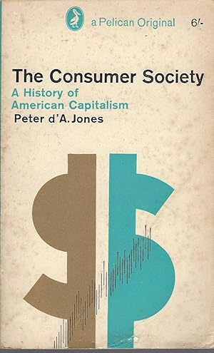 Consumer Society History of American Capitalism