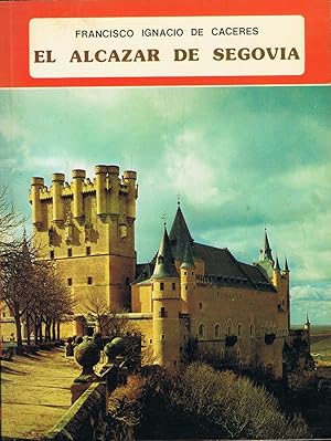 Seller image for EL ALCZAR DE SEGOVIA for sale by Librera Torren de Rueda