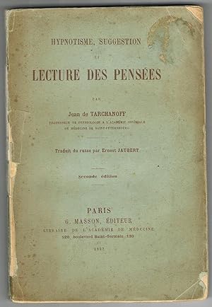 Hypnotisme, Suggestion, Lecture des pensées