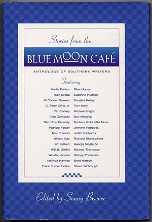 Bild des Verkufers fr Stories from the Blue Moon Cafe zum Verkauf von Between the Covers-Rare Books, Inc. ABAA