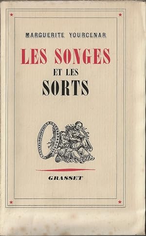 Immagine del venditore per Les Songes et les Sorts. ( Tirage de tte, numrot  10 exemplaires sur vlin pur fil ). venduto da Librairie Victor Sevilla