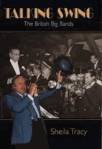 Seller image for Talking Swing: The British Big Bands for sale by Alpha 2 Omega Books BA