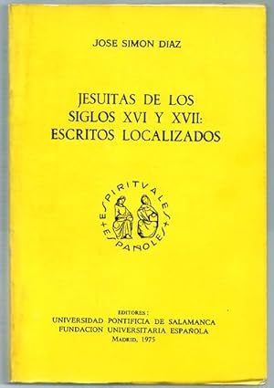 Jesuitas de los Siglos XVI y XVII : Escritos localizados