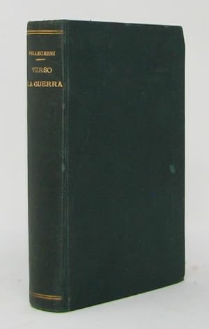 Immagine del venditore per Verso La Guerra? Il Dissidio fra L'Italia e L'Austria. Con 134 incisioni. venduto da Haaswurth Books